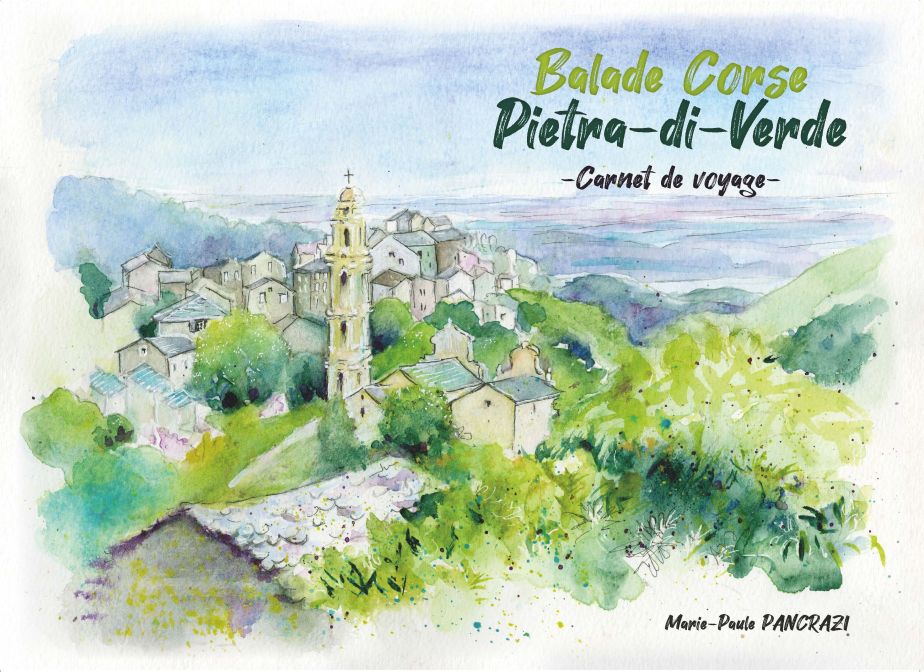 Balade Corse :&nbsp;Pietra-di-Verde